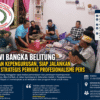 DPW SWI Bangka Belitung Matangkan Kepengurusan, Siap Jalankan Program Strategis Perkuat Profesionalisme Pers