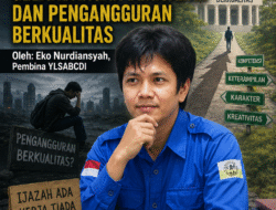 Pendidikan Kita Masih Melahirkan “Gelandangan Berijazah” dan Pengangguran Berkualitas