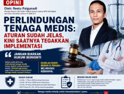 Perlindungan Tenaga Medis: Aturan Sudah Jelas, Kini Saatnya Tegakkan Implementasi