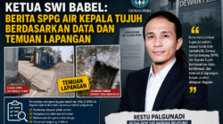 Dipersoalkan ke Dewan Pers, Ketua SWI Babel: Berita SPPG Air Kepala Tujuh Berdasarkan Data dan Temuan Lapangan